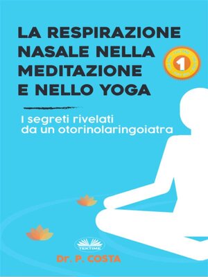 cover image of La Respirazione Nasale Nella Meditazione E Nello Yoga